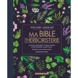 Ma Bible de l'Herboristerie