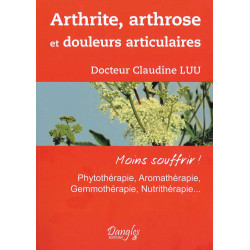 Arthrite, arthrose et douleurs articulaires
