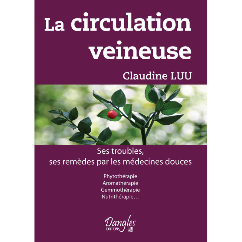 La Circulation veineuse, Dr Claudine Luu